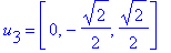 u[3] = vector([0, -1/2*2^(1/2), 1/2*2^(1/2)])