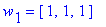w[1] = [1, 1, 1]