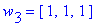 w[3] = vector([1, 1, 1])
