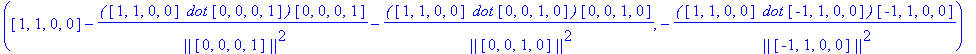 w[4] = (vector([1, 1, 0, 0])-`(`*vector([1, 1, 0, 0])*` dot`*vector([0, 0, 0, 1])*`)`/` ||`/vector([0, 0, 0, 1])/`||`^2*vector([0, 0, 0, 1])-`(`*vector([1, 1, 0, 0])*` dot`*vector([0, 0, 1, 0])*`)`/` |...