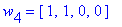 w[4] = vector([1, 1, 0, 0])