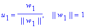 u[1] = 1/` ||`/w[1]/`||`*` w`[1], ` &nbsp;&nbsp;||`*w[1]*`||` = 1