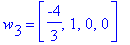 w[3] = vector([-4/3, 1, 0, 0])