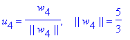 u[4] = 1/` ||`/w[4]/`||`*` w`[4], ` &nbsp;&nbsp;||`*w[4]*`||` = 5/3