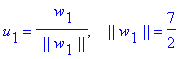 u[1] = 1/` ||`/w[1]/`||`*` w`[1], ` &nbsp;&nbsp;||`*w[1]*`||` = 7/2