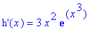 `h'`(x) = 3*x^2*exp(x^3)