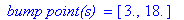 ` bump point(s) ` = [3., 18.]