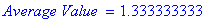 `Average Value ` = 1.333333333