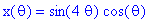 x(theta) = sin(4*theta)*cos(theta)