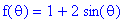 f(theta) = 1+2*sin(theta)