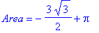 Area = -3/2*3^(1/2)+Pi
