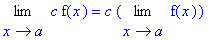 Limit(c*f(x),x = a) = c*Limit(f(x),x = a)
