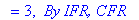 `` = 3, ` By IFR, CFR`