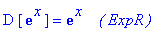 D*[exp(x)] = exp(x)*` &nbsp;&nbsp;( ExpR )`