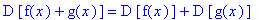 D*[f(x)+g(x)] = D*[f(x)]+D*[g(x)]