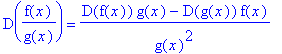 D(f(x)/g(x)) = (D(f(x))*g(x)-D(g(x))*f(x))/(g(x)^2)