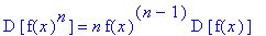 D*[f(x)^n] = n*f(x)^(n-1)*D*[f(x)]