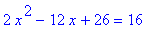 2*x^2-12*x+26 = 16