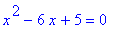 x^2-6*x+5 = 0