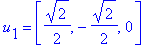 u[1] = vector([1/2*2^(1/2), -1/2*2^(1/2), 0])