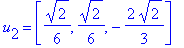 u[2] = vector([1/6*2^(1/2), 1/6*2^(1/2), -2/3*2^(1/2)])