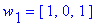 w[1] = vector([1, 0, 1])