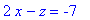 2*x-z = -7