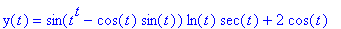 y(t) = sin(t^t-cos(t)*sin(t))*ln(t)*sec(t)+2*cos(t)